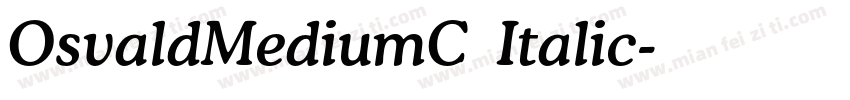 OsvaldMediumC Italic字体转换